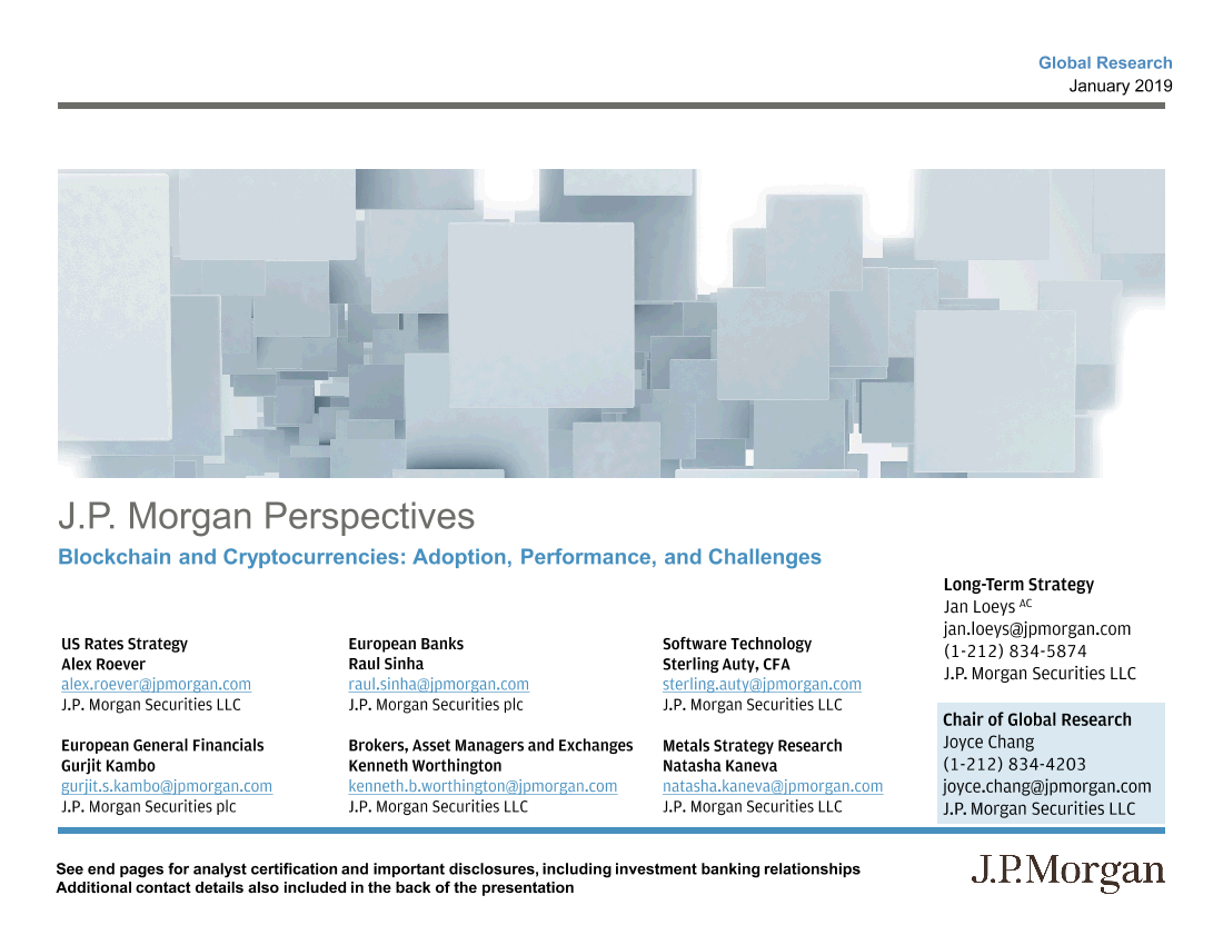 J.P. 摩根-全球-科技行业-区块链和加密货币：应用、表现与挑战-2019.1-49页J.P. 摩根-全球-科技行业-区块链和加密货币：应用、表现与挑战-2019.1-49页_1.png